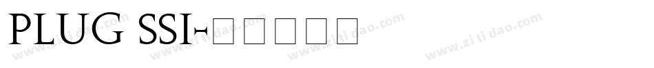 Plug SSi字体转换